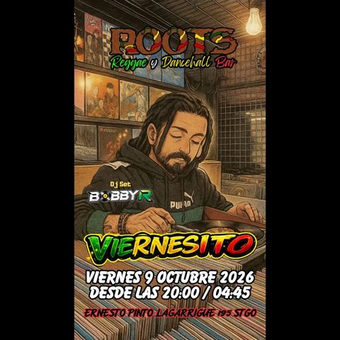 DJ Bobby R en Roots Bar