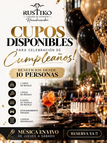 Celebración de Cumpleaños en Rustiko