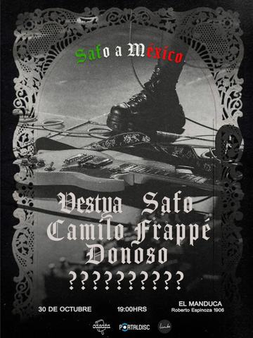 Safo + Camilo Frappé + Vestya + Donoso