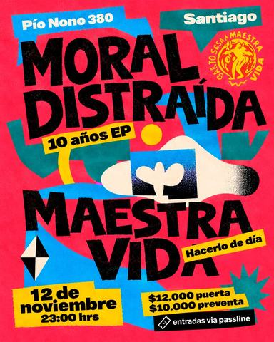 Moral Distraída y Maestra Vida - 10 Años EP