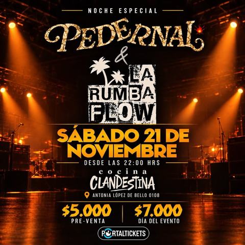 Pedernal & La Rumba Flow