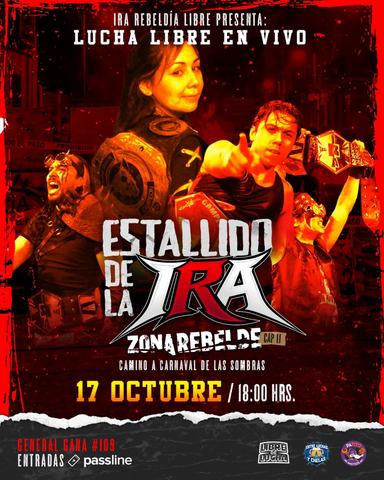 Zona Rebelde 11: El Estallido de la Ira