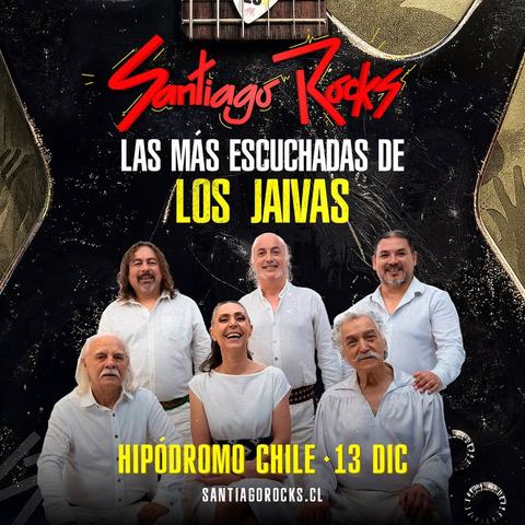 Santiago Rocks con Los Jaivas