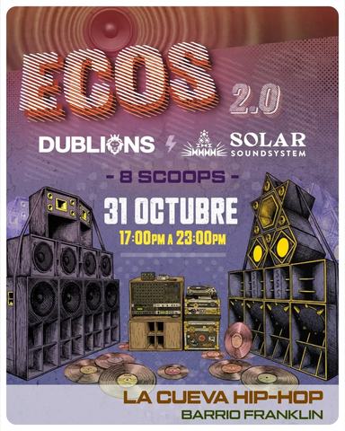 Ecos 2.0: Dub Lions & Solar Sound System