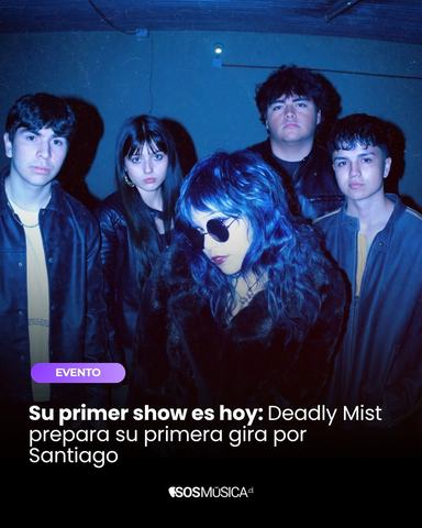 Deadly Mist - Gira Santiago 2026