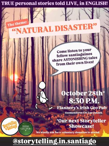 Storytelling in Santiago - Natural Disaster