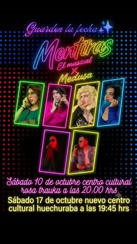 Mentiras el musical en Centro Cultural Huechuraba