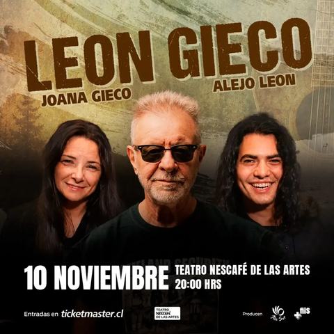León Gieco, Joana Gieco y Alejo Leon