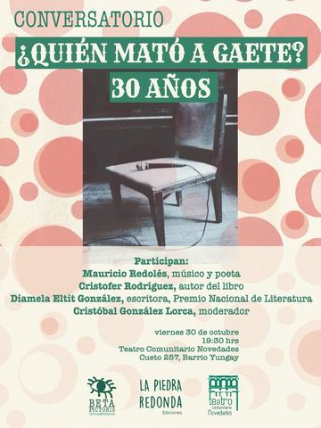 Conversatorio ¿Quién Mató a Gaete?