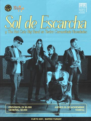 Sol de Escarcha y The Hot Cats Big Band