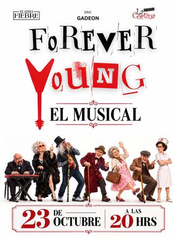 Forever Young: The Musical