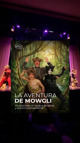 La Aventura de Mowgli - Teatro Mori