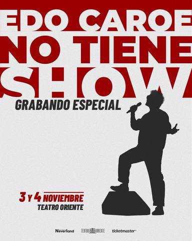 Edo Caro - No Tiene Show