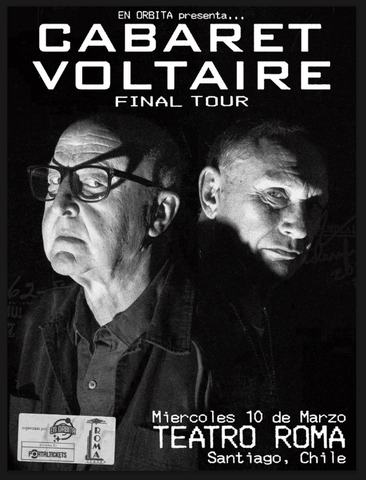 Cabaret Voltaire - Final Tour