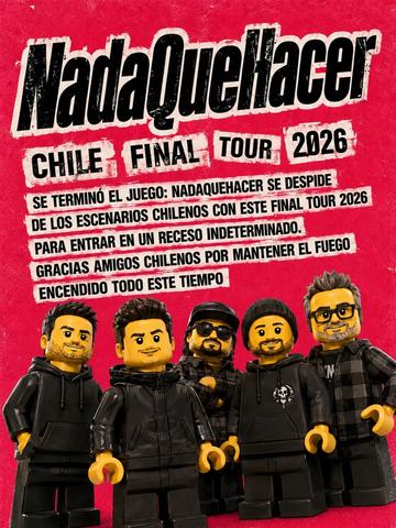 NadaQueHacer - Final Tour 2026 (Santiago)