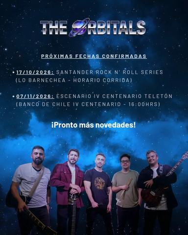 The Orbitales en Escenario Teletón Banco de Chile