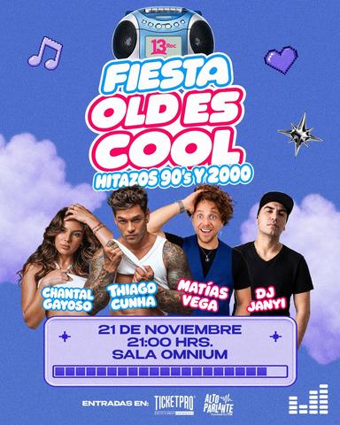 Fiesta Oldes Cool: Hitazos 90's y 2000