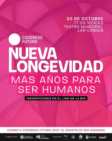 Congreso Futuro New Longevity