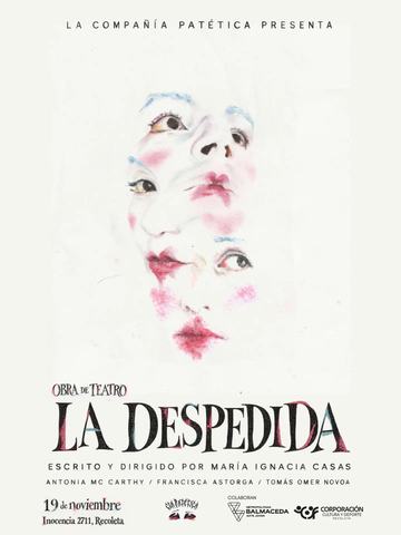 La Despedida - Compañía Patética