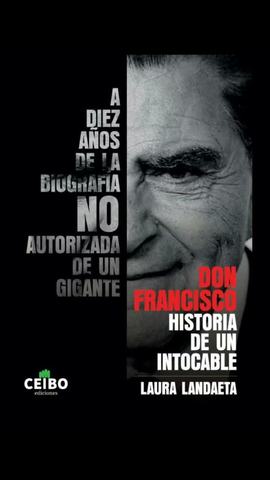 Libro: Don Francisco: Historia de un Intocable