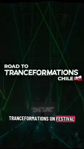 Tranceformations Festival Chile