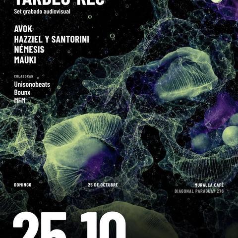 Tardeo Rec: Avok, Hazziel y más