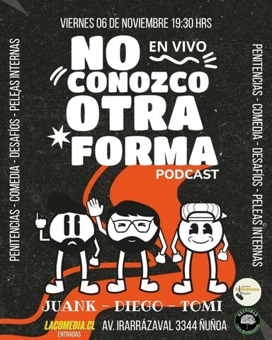 No conozco otra forma Podcast en Vivo