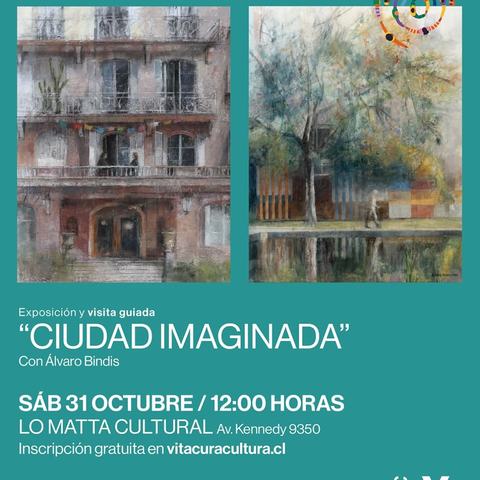 Visita guiada Ciudad Imaginada con Álvaro Bindis