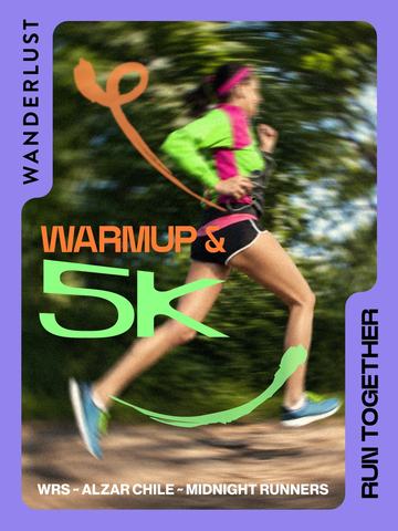 Wanderlust Warmup & 5k