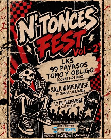 N'Tonces Fest Vol. 2 - LKS, 99 Payasos