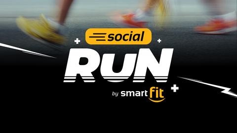 Social Run by Smart Fit — Sede FOSTER*