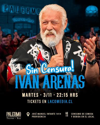 Iván Arenas: "Sin Censura"