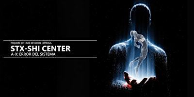 UNIACC Dance Degree Project: STX-SHI CENTER