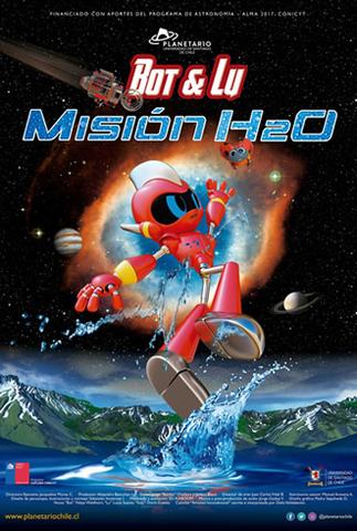 Bot y Lu: «Misión H2O»