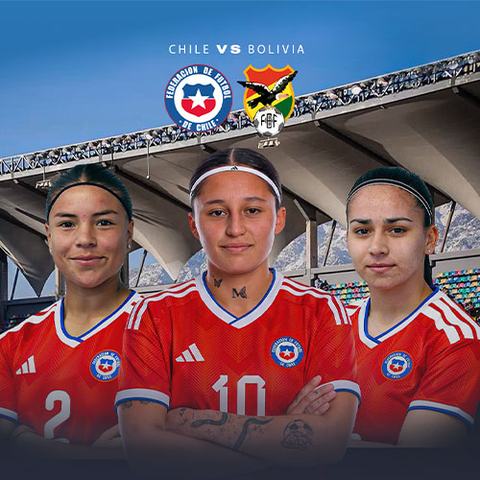 Chile vs Bolivia - Amistoso Internacional Femenino