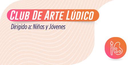 Taller Club de Arte Lúdico