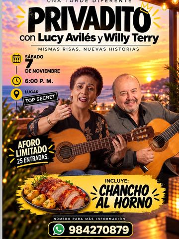 Privadito con Lucy Avilés y Willy Terry