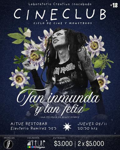 Tan inmunda y tan feliz - Ciclo Cine y Monstruos